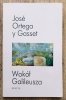 Jose Ortega y Gasset Wokół Galileusza